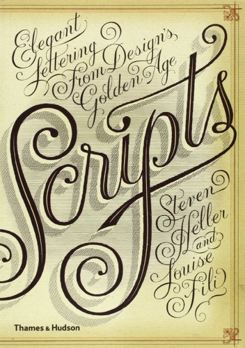 Scripts: Elegant Lettering from Design’s Golden Age